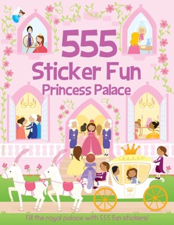 555 Sticker Fun - Princess Palace Activity Book