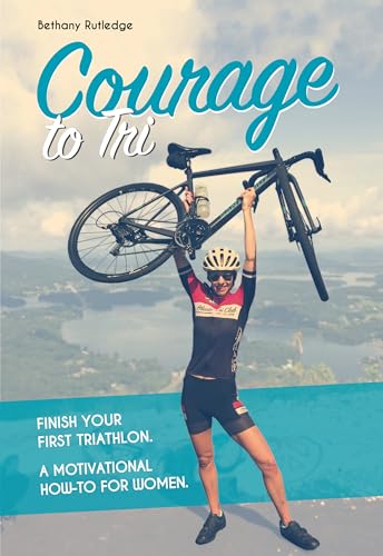 Courage to Tri