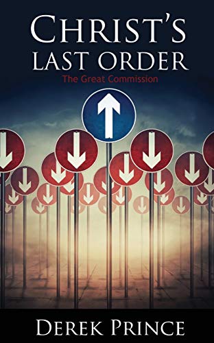 Christ's Last Order