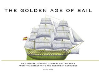 The Golden Age of Sail