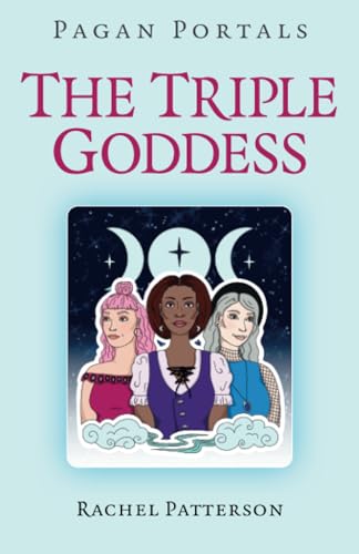 Pagan Portals - The Triple Goddess