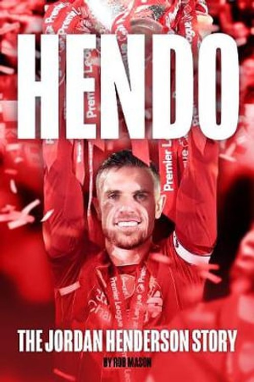 HENDO: The Jordan Henderson Story