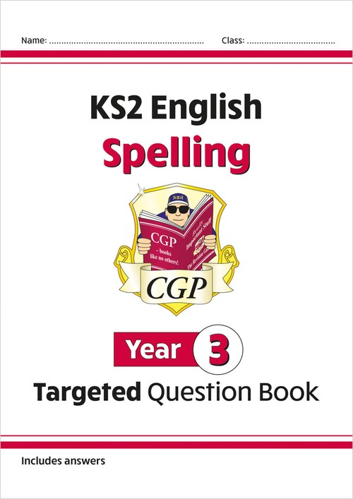 KS2 English Year 3 Spelling Targeted Question Book (with Answers)