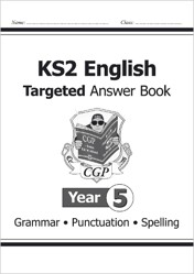 KS2 English Answers for Targeted Question Books: Grammar, Punctuation and Spelling - Year 5