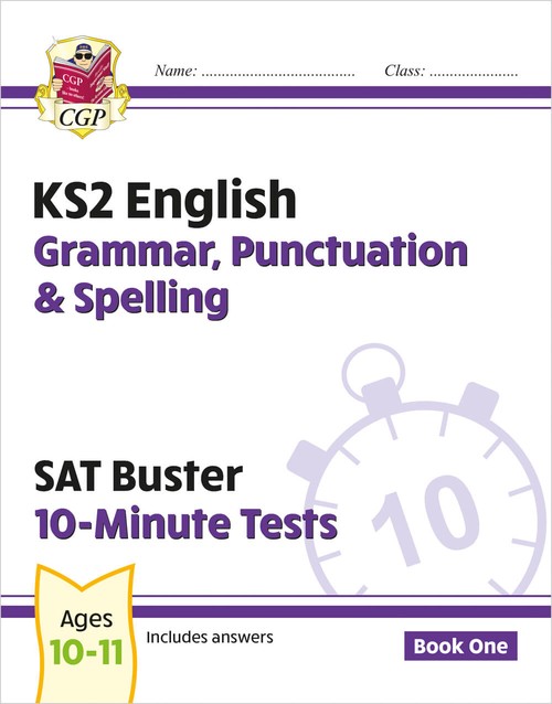 KS2 English SAT Buster 10-Minute Tests: Grammar, Punctuation & Spelling - Book 1 (for 2027)