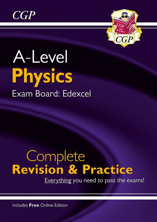 A-Level Physics: Edexcel Year 1 & 2 Complete Revision & Practice with Online Edition