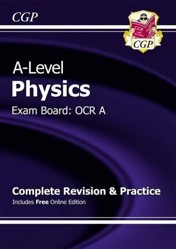 A-Level Physics: OCR A Year 1 & 2 Complete Revision & Practice with Online Edition