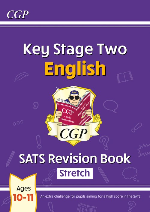KS2 English Year 6 SATS Revision Book: Stretch (for the 2027 tests)