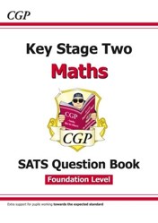 KS2 Maths Targeted SATS Question Book - Foundation Level (for the 2020 tests)