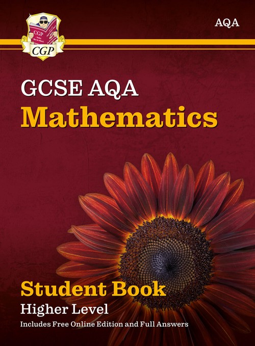GCSE Maths AQA Student Book - Higher (with fully worked answers and Online Edition)