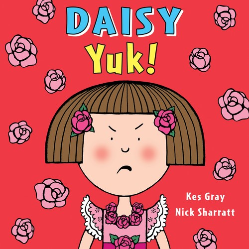 Daisy: Yuk!