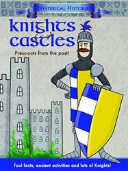 Hysterical Histories Knights and Castles