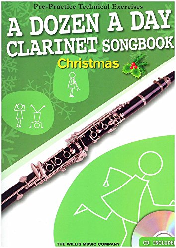 A Dozen A Day Clarinet Songbook