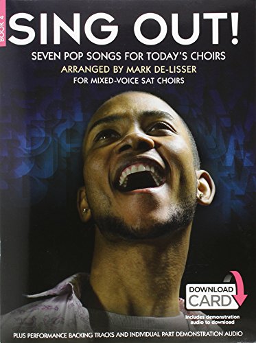Sing Out! 7 Pop Songs For Today's Choirs - Book 4