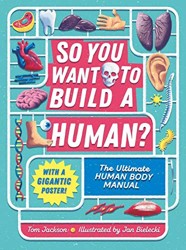 So You Want to Build a Human?