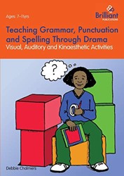 Teaching Grammar, Punctuation and Spelling Through Drama