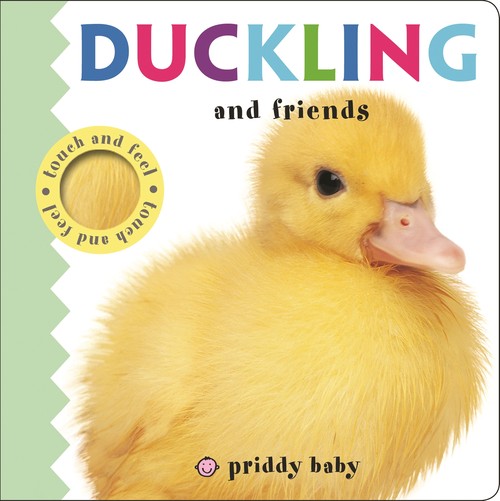 Touch & Feel Duckling & Friends