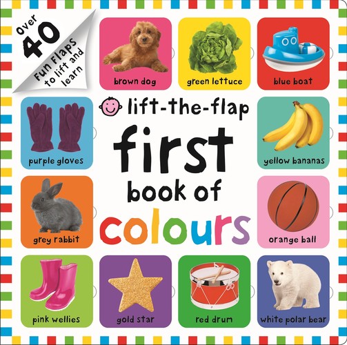 Lift-the-Flap: My First Book of Colours