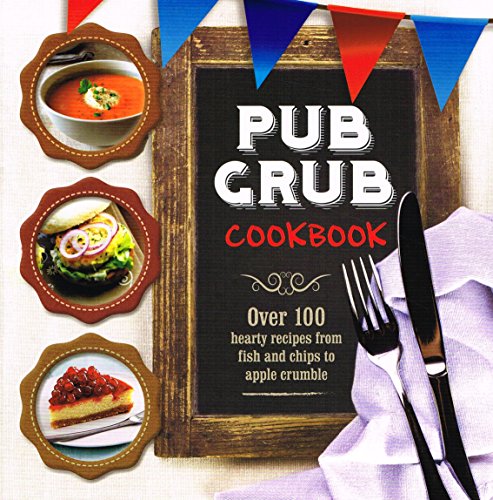 Pub Grub Cookbook Culinary Delights