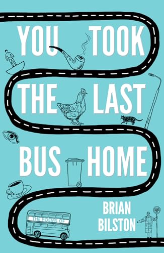 You Took the Last Bus Home