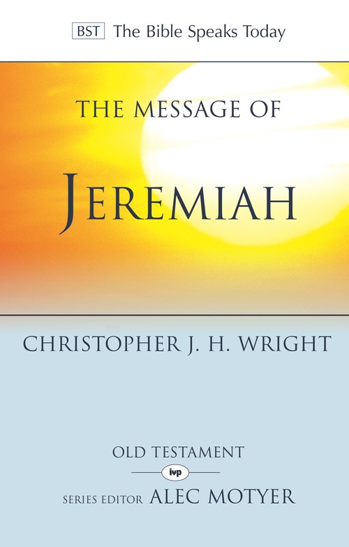 The Message of Jeremiah