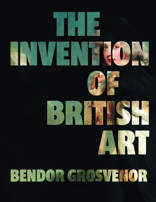 The Invention of British Art