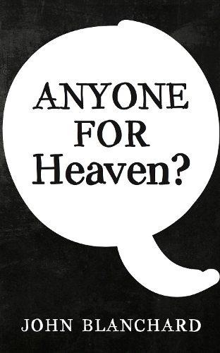 Anyone for Heaven?