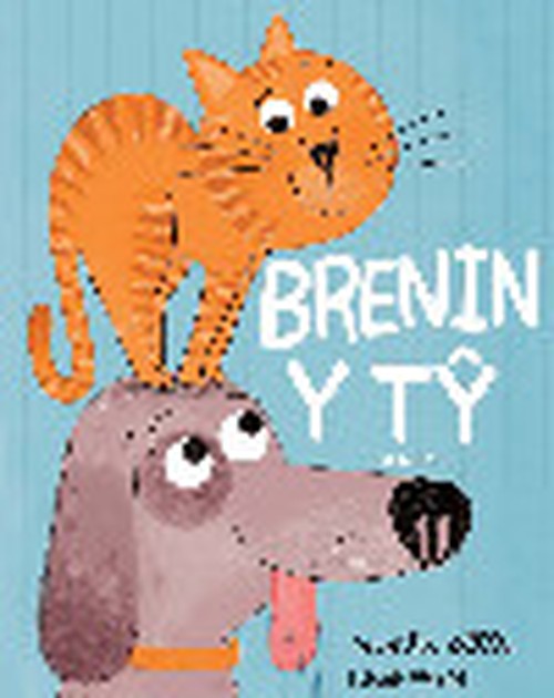 Brenin y Tŷ / The King Cat