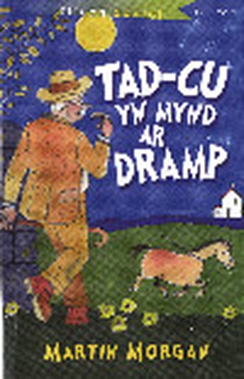 Cyfres Fflach Doniol: Tad-Cu yn Mynd ar Dramp