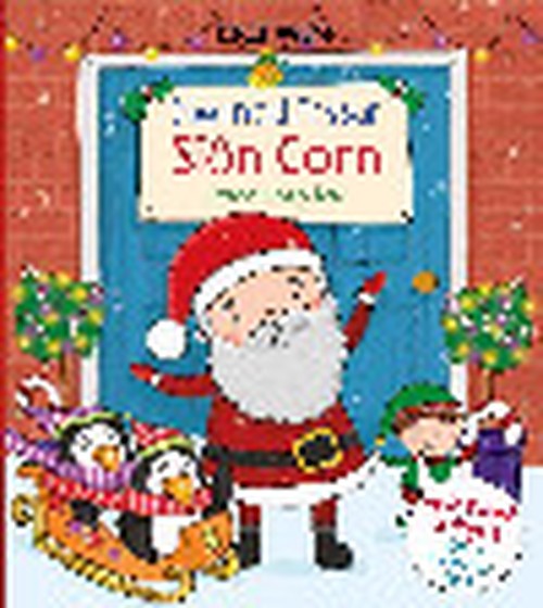 Diwrnod Prysur Siôn Corn / Santa's Busy Day