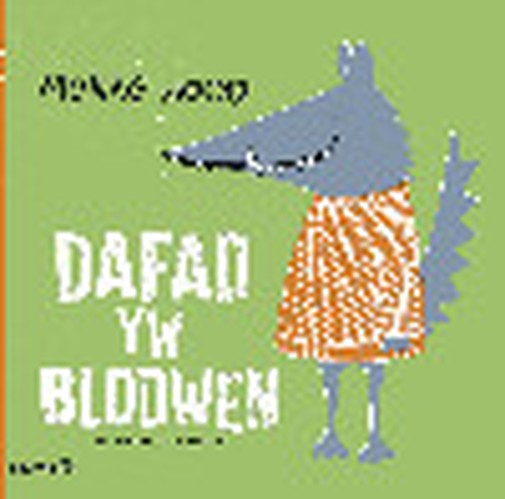 Dafad yw Blodwen / Blodwen is a Sheep