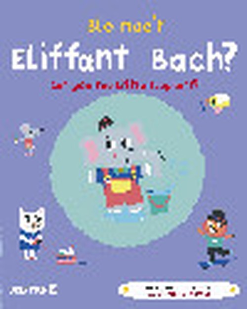 Ble Mae'r Eliffant Bach? / Can You See the Little Elephant?