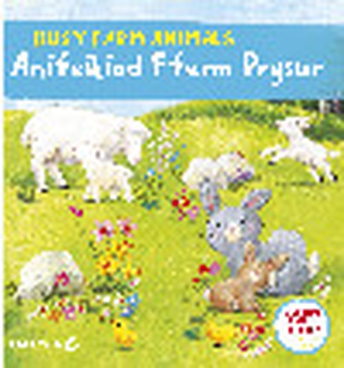 Cyfres Gwthio, Tynnu, Llithro: Anifeiliad Fferm Prysur / Busy Farm Animals