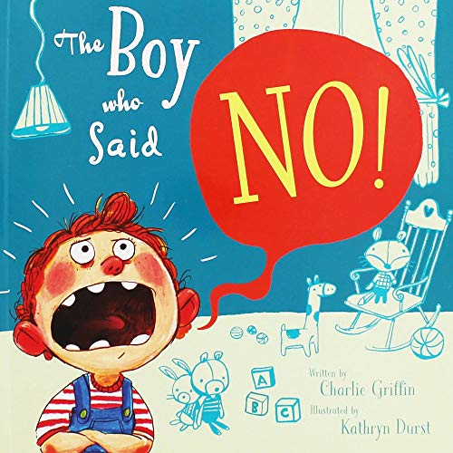 The Boy Who Said No