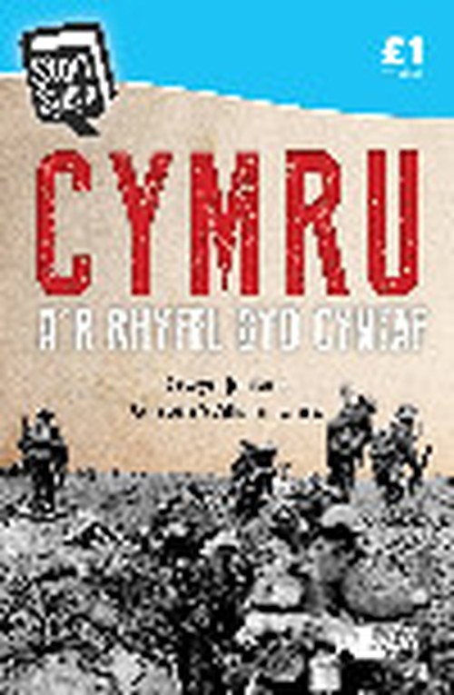 Stori Sydyn: Cymru a'r Rhyfel Byd Cyntaf