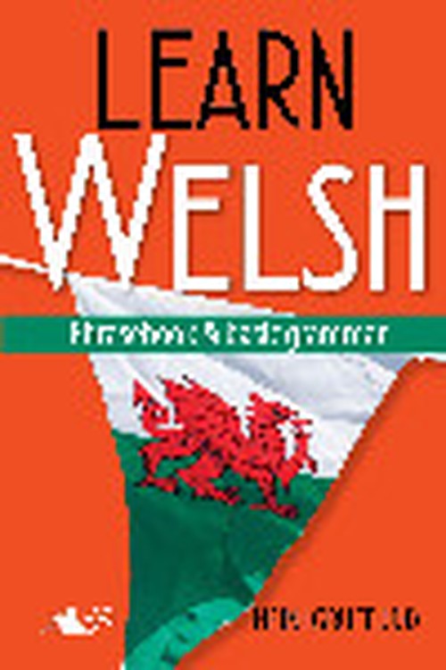 Learn Welsh - Phrasebook and Basic Grammar