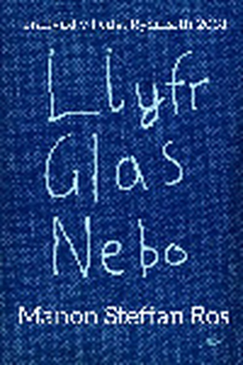 Llyfr Glas Nebo - Enillydd y Fedal Ryddiaith 2018