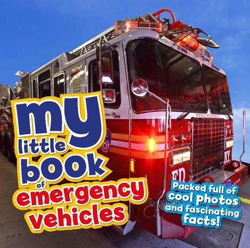 My Little Book of Emergency Vehicles