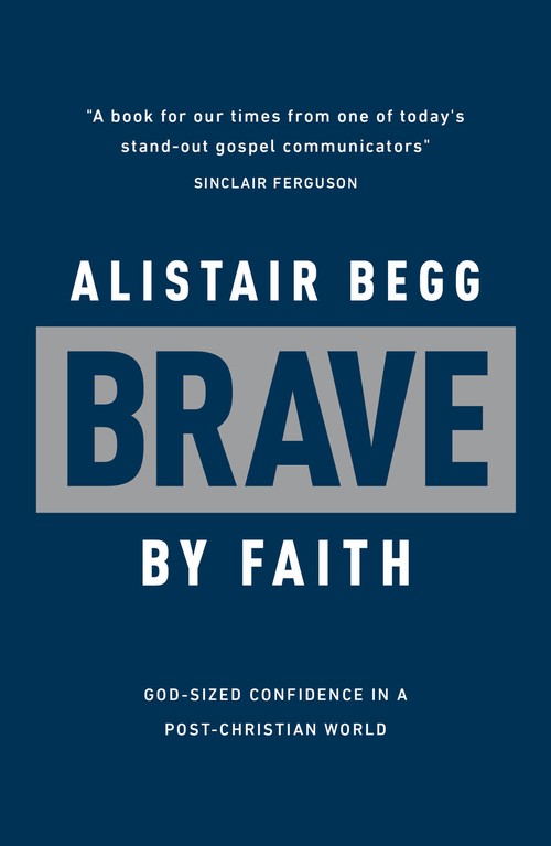Brave by Faith
