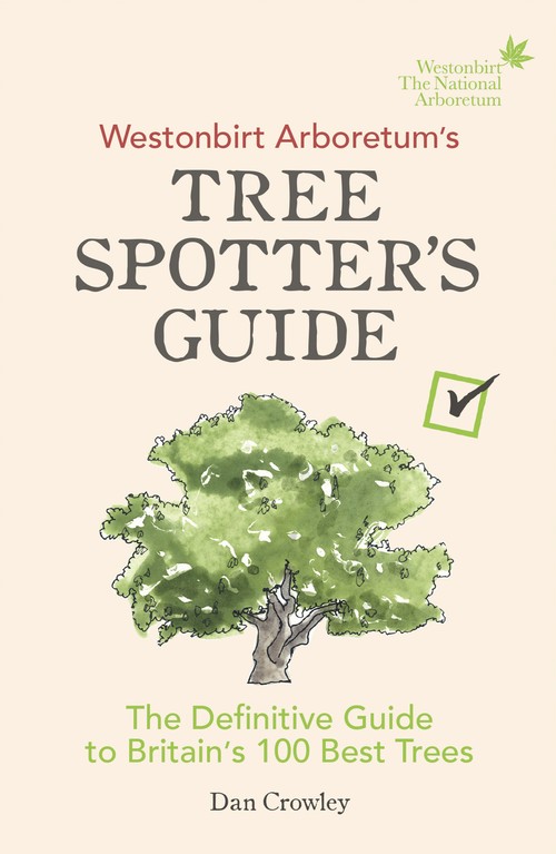 Westonbirt Arboretums Tree Spotters Guide