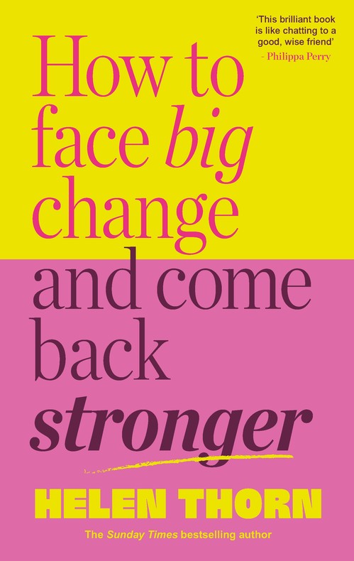 How to Face Big Change