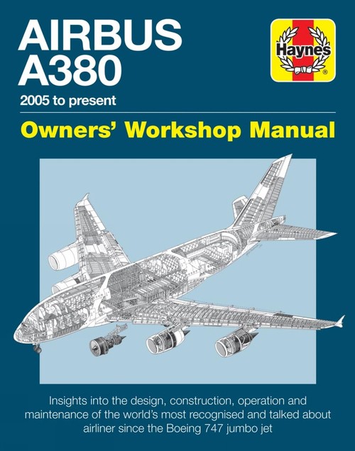 Airbus A380 Owners' Workshop Manual