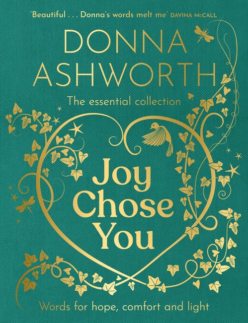 Joy Chose You: Words for Hope, Comfort and Light