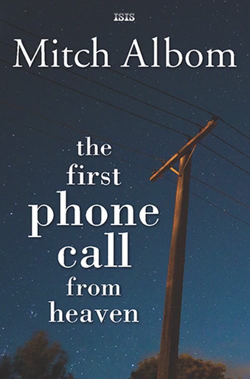 The First Phone Call From Heaven