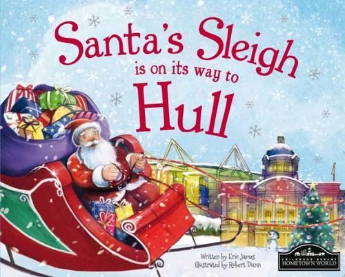 Santa's Sleigh is on its Way to Hull