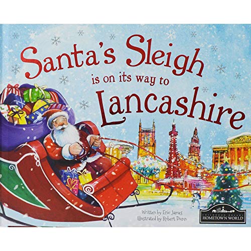 Santa's Sleigh is on it's Way to Lancashire