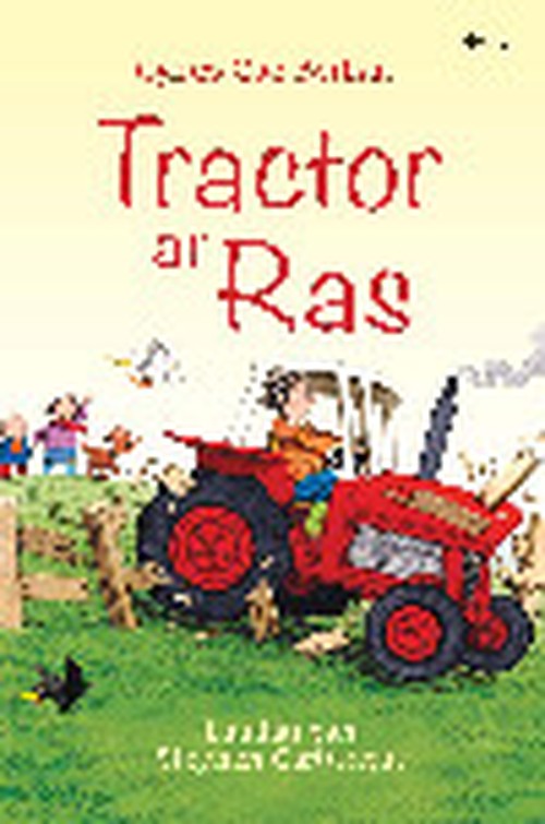 Cyfres Cae Berllan: Tractor ar Ras