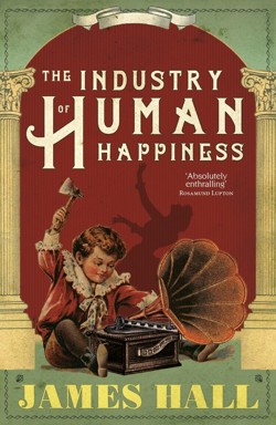The Industry of Human Happiness