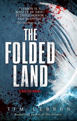 The Relics - The Folded Land