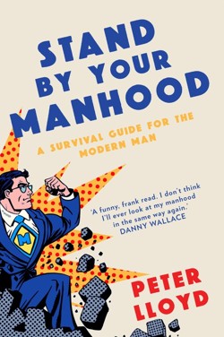 Stand by Your Manhood